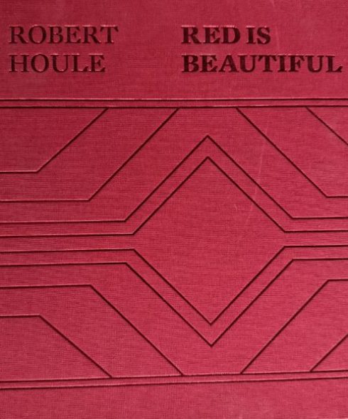 Books_Robert Houle_Red is Beautiful